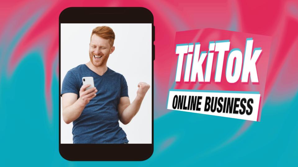 Tiktok Online Business
