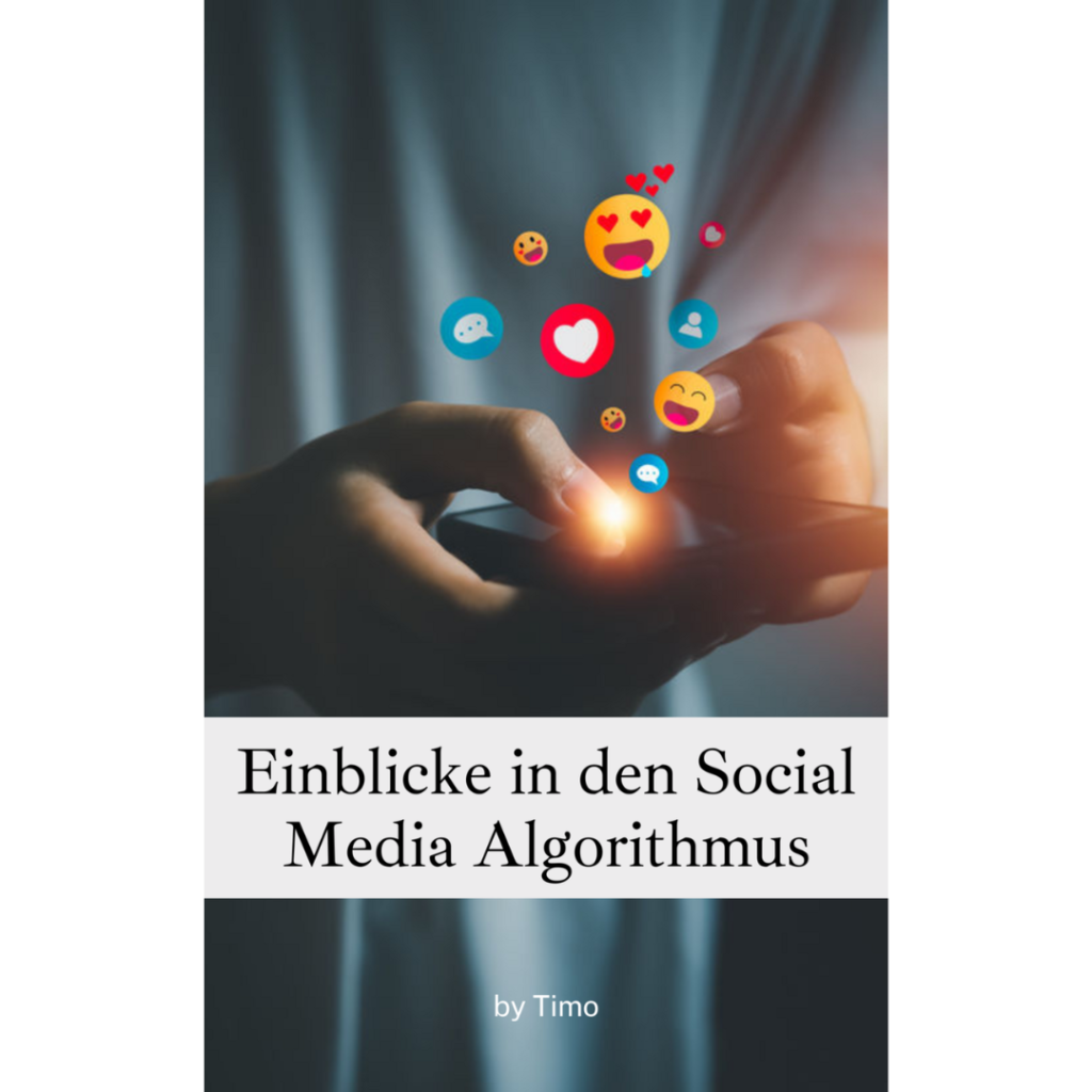 Einblicke in den Social Media-Algorithmus