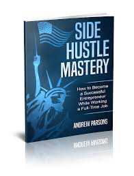 Side Hustle Mastery