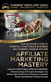 Affiliate Marketing Mastery: Dein Weg zum Erfolg