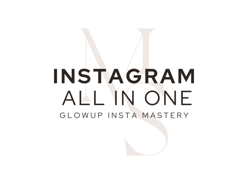 GlowUp Insta Mastery